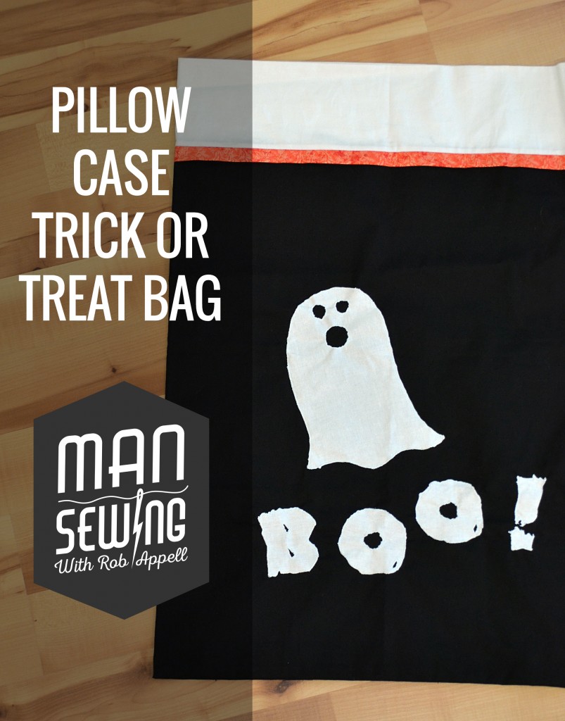 Pillow Case/Trick or Treat Bag Man Sewing