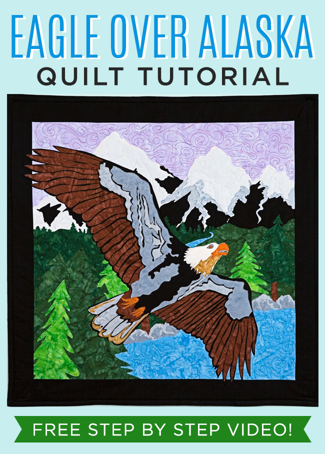 Eagle Over Alaska Appliqué Quilt Tutorial Man Sewing