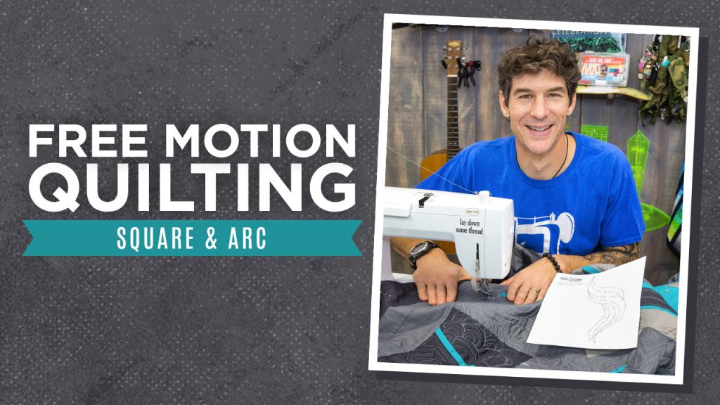 FMQ Skills & Drills: Squares and Arc – Man Sewing