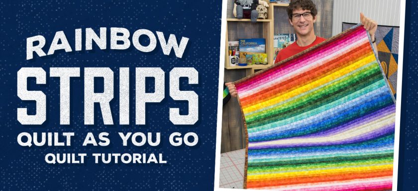 Rainbow Strips Quilt as You Go Tutorial